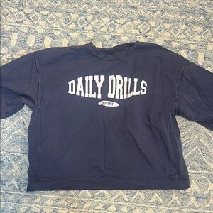 Daily Drills Sweatshirt
